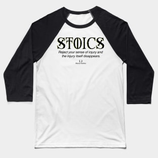 Stoics: Marcus Aurelius quote Baseball T-Shirt